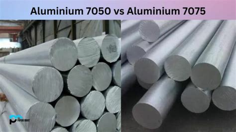 Aluminium 7050 Vs 7075 Whats The Difference