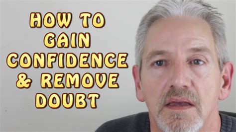 How To Gain Confidence Remove Doubt YouTube