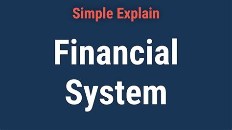 Financial System Definition Types And Market Components Youtube
