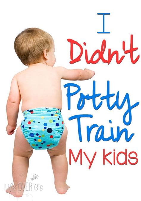 How I Didnt Potty Train My Kids Potty Training Kids Potty Training