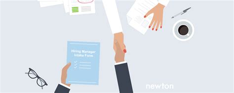 People are our most important asset and you'll. Hiring Manager Intake Form for Recruiting | Newton Software