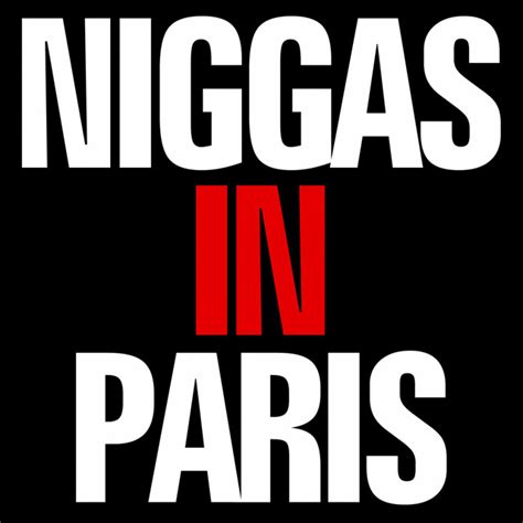 Niggas In Paris Karaoke Version Originally Performed By Jay Z And