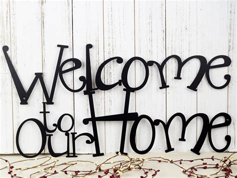 Welcome To Our Home Metal Sign Metal Wall Art Outdoor Sign