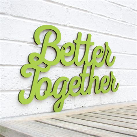 Better Together Sign Wood Wedding Sign Romantic Sign Wood Etsy