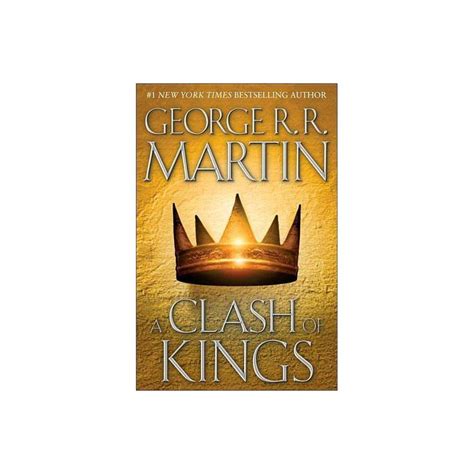 A Clash Of Kings Song Of Ice And Fire By George R R Martin