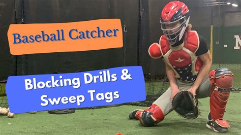 Baseball Catcher Drills Blocking Drills And Sweep Tags Youtube