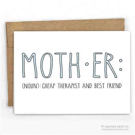 Need easy diy birthday card ideas or free printables birthdays? Mom: Cheap Therapist & Friend Card | Definitions and Cards