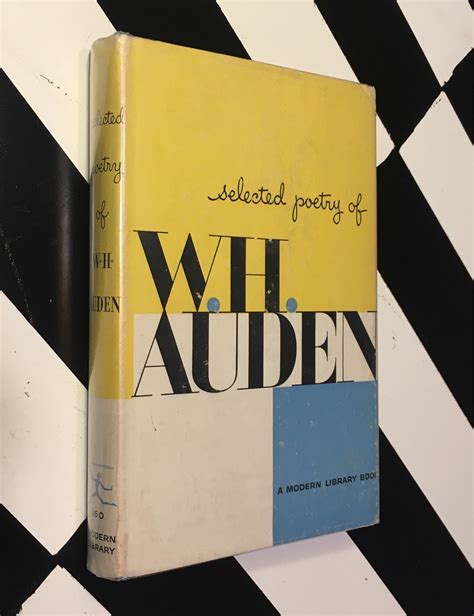Selected Poetry Of W H Auden Chosen For This Edition By The Author