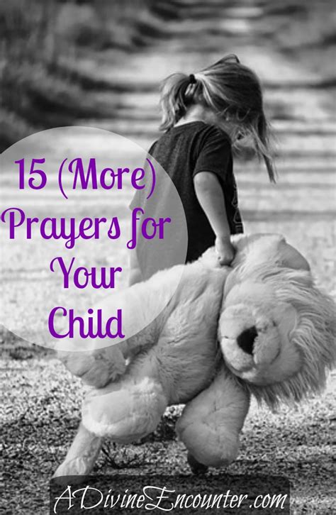 15 More Prayers For Your Child