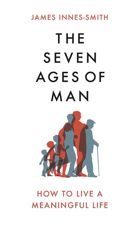 The Seven Ages Of Man By James Innes Smith Hachette Uk