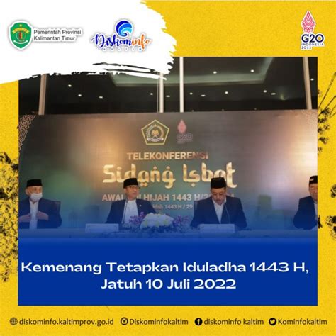 Kemenang Tetapkan Iduladha 1443 H Jatuh 10 Juli 2022 Diskominfo Prov