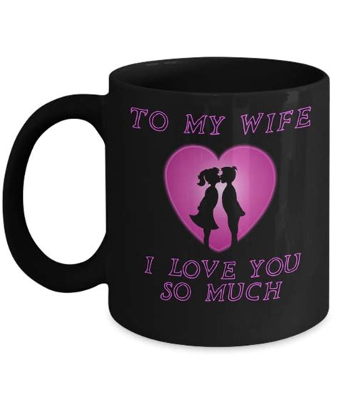 to my wife mug for wife amazing mug for wife from husband valentine mug to wife special