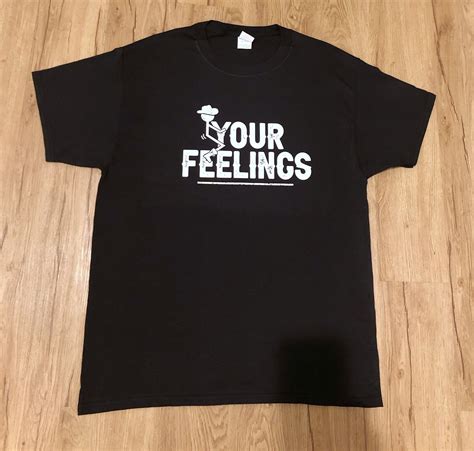 F Your Feelings Tee Shirt T Shirt Drôle Etsy