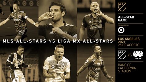 Wednesday's game begins at 9:30 p.m. MLS vs. LIGA MX: MLS All-Star Game 2021 presentado por ...
