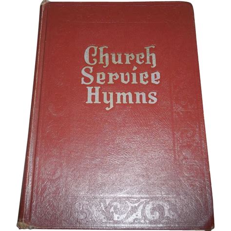 Add to wish list add to compare. Church Service Hymns Book C. 1948 from victoriasjems on Ruby Lane