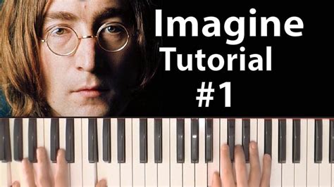 Como Tocar Imagine John Lennon Parte 12 Piano Tutorial Y
