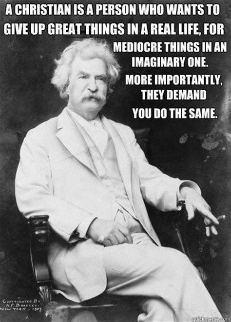 Mark Twain Atheist Quotes Quotesgram
