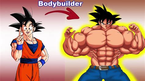Goku As Bodybuilder Dragon Ball Character As Muscular Versions Youtube
