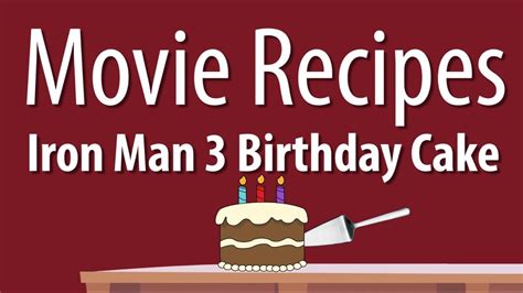 We show you how to make a birthday cake that tastes exactly like the movie iron man 3. Iron Man 3 Birthday Cake - Movie Recipes - YouTube