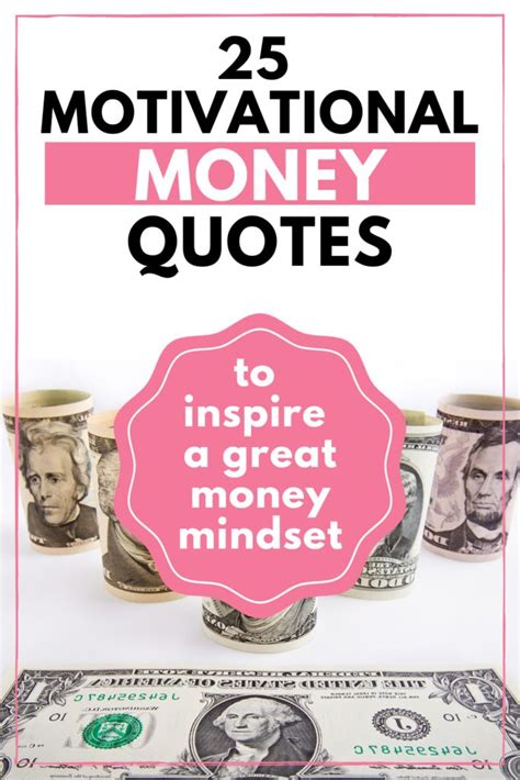 25 Motivational Money Quotes To Inspire A Great Money Mindset Money