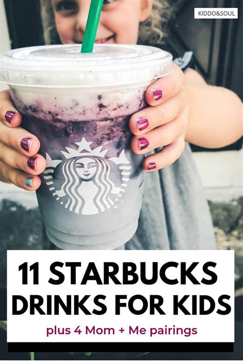 11 Delicious Starbucks Drinks For Kids Plus 4 Mom And Me Pairings