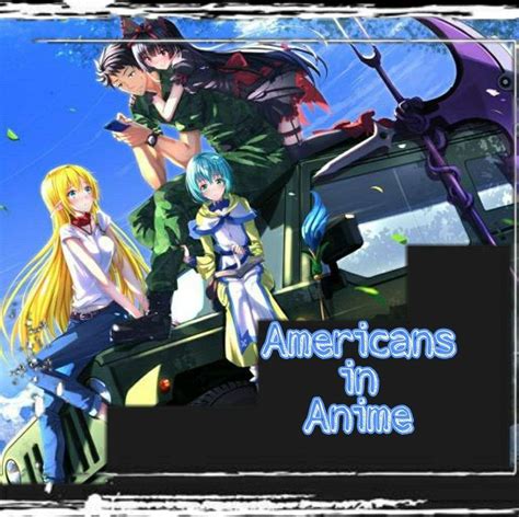 Americans In Anime Anime Amino