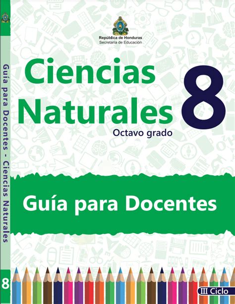 🥇【 Guia Del Docente Ciencias Naturales 8 Grado Honduras
