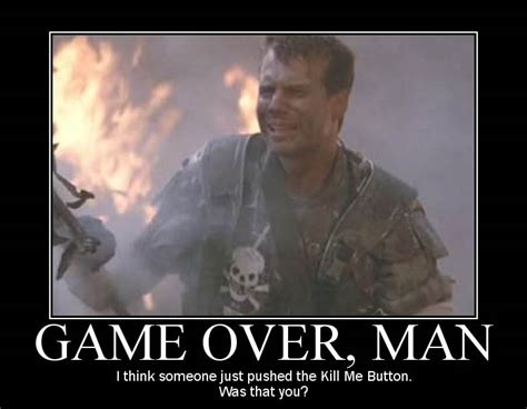 Bill Paxton Aliens Game Over Quotes Quotesgram