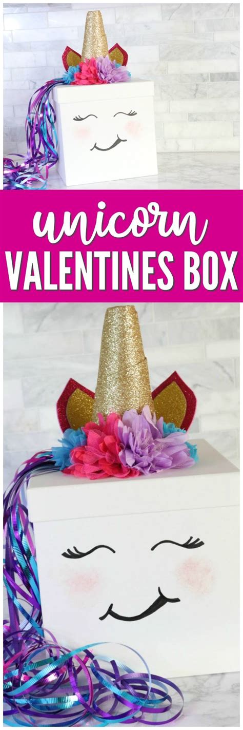 Homemade Unicorn Valentine Box All You Need Are A Few Supplies To