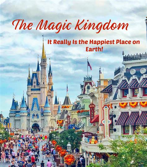 The Magic Kingdom It Really Is The Happiest Place On Earth The