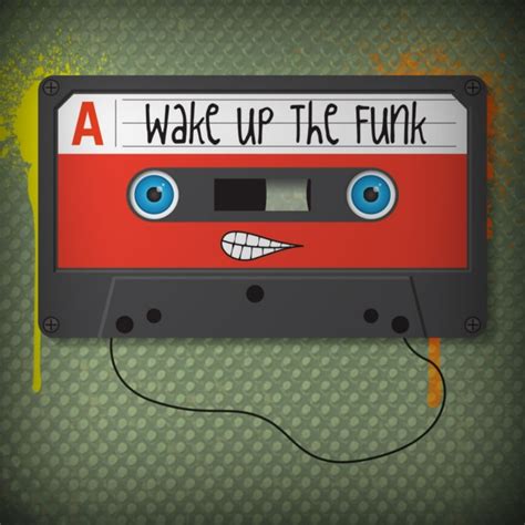 8tracks radio wake up the funk 10 songs free and music playlist