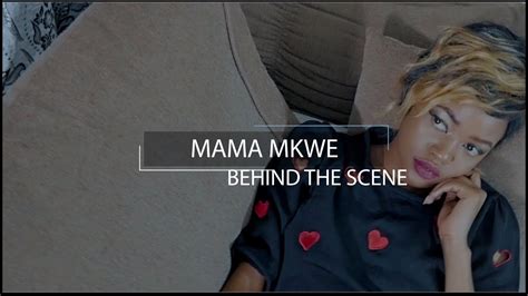 Mama Mkwe Behind The Scene Hemed Music Mama Mkwe Youtube