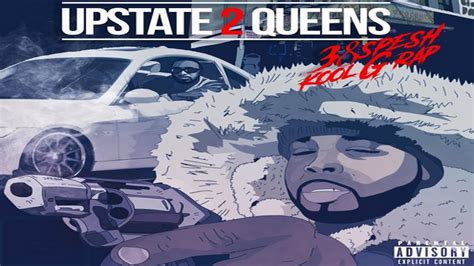 38 Spesh And Kool G Rap Upstate 2 Queens Prod By Iamspesh 2018 New Cdq Therealkoolgrap Youtube