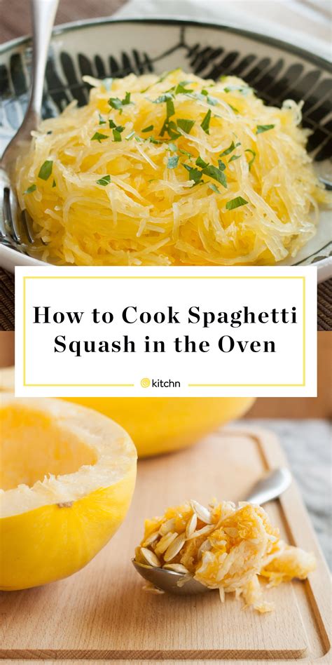 How To Cook Spaghetti Squash In The Oven Kitchn Cooking Spagetti