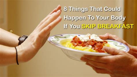 8 Things That Could Happen To Your Body If You Skip Breakfast Tallypress