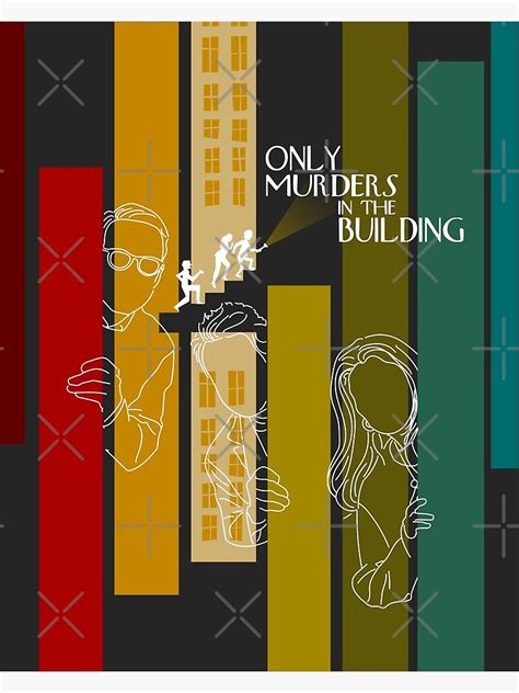 Only Murders In The Building Lineart Poster Art Print For Sale By Pinu92 Redbubble