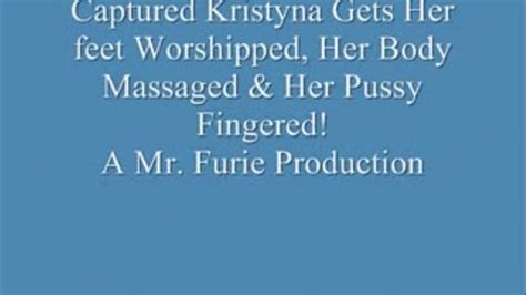 Captured Kristyna Gets Her Feet Worshipped Her Body Massaged Her Pussy Fingeredfull Length