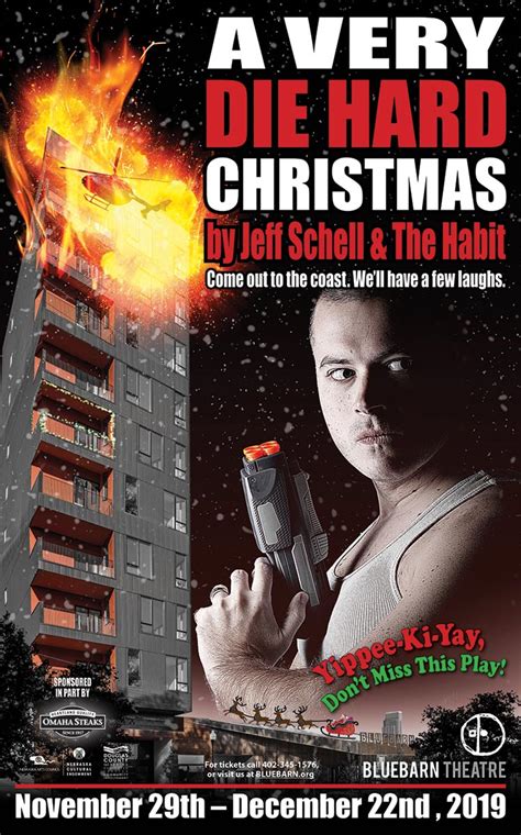 A Very Die Hard Christmas Poster Bluebarn Theatre