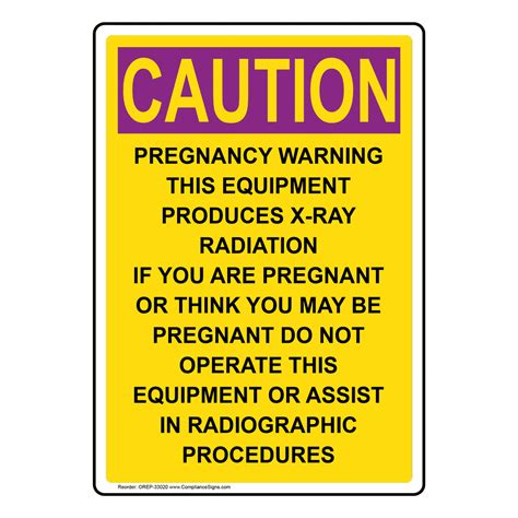 Vertical Pregnancy Warning This Equipment OSHA RADIATION CAUTION