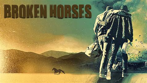 Broken Horses Picture Image Abyss