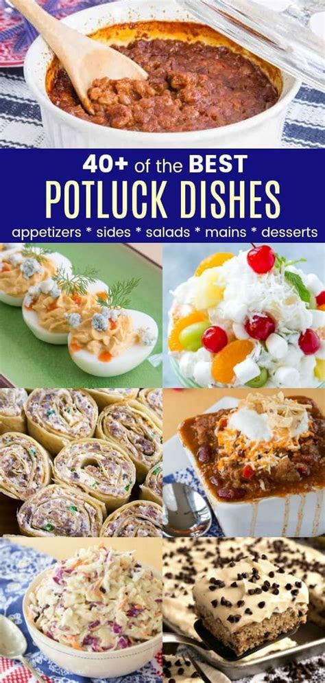 40+ of the Best Potluck Dishes - easy crowd-pleasing recipes that are