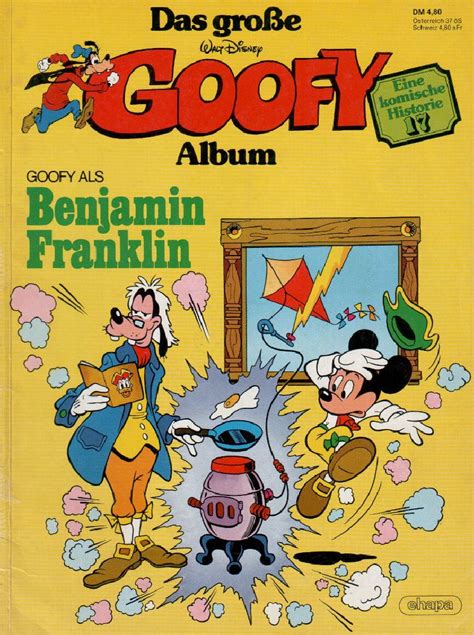 Goofy Das Große Album 17 Benjamin Franklin Comic