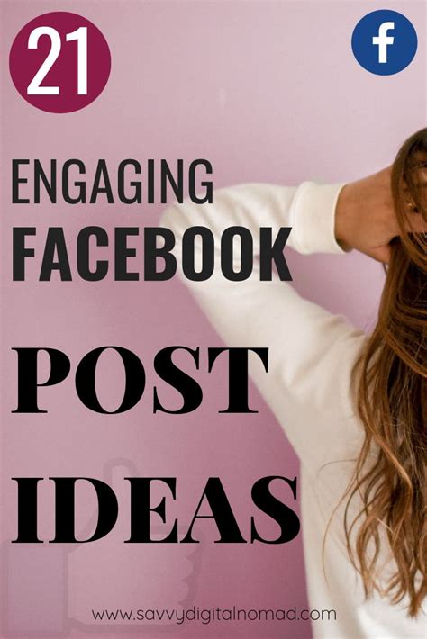 Engaging Facebook Post Ideas Savvy Digital Nomad Facebook