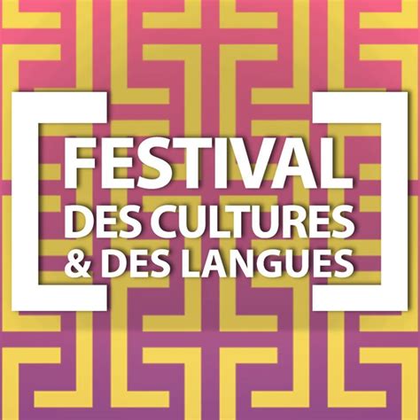 Festival Des Cultures Et Des Langues