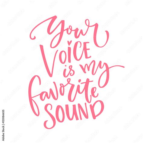 Your Voice Is My Favorite Sound Love Quote For Valentines Day Card