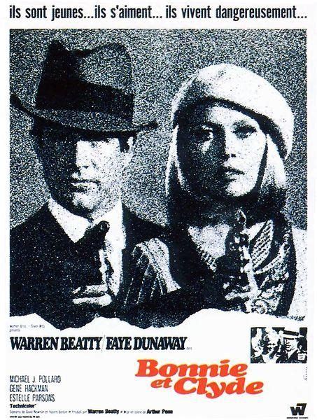 Bonnie And Clyde Arthur Penn 1967 Remains On Of My Five Top Favorite