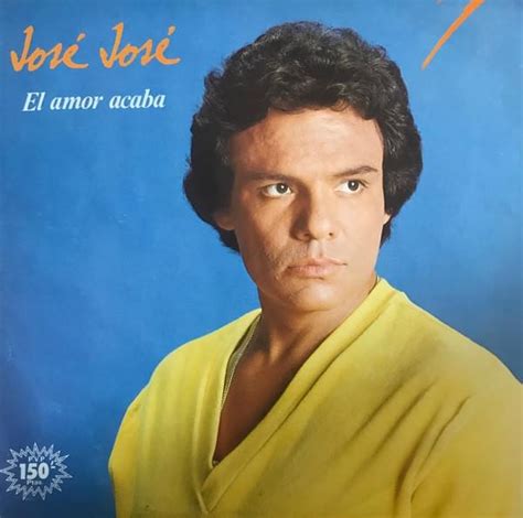 José José El Amor Acaba Lyrics Genius Lyrics