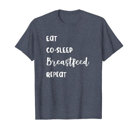 breastfeeding shirt eat co sleep breastfeed repeat funny