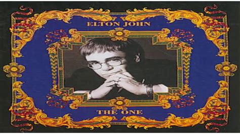 Elton John The One 1992 Youtube