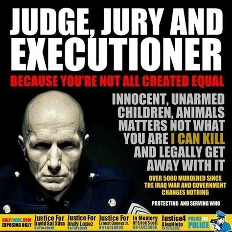 I was wondering when the expression judge, jury, and executioner was first used. Judge, Jury, & Executioner: Because you're not all created equal. Innocent, unarmed, children ...